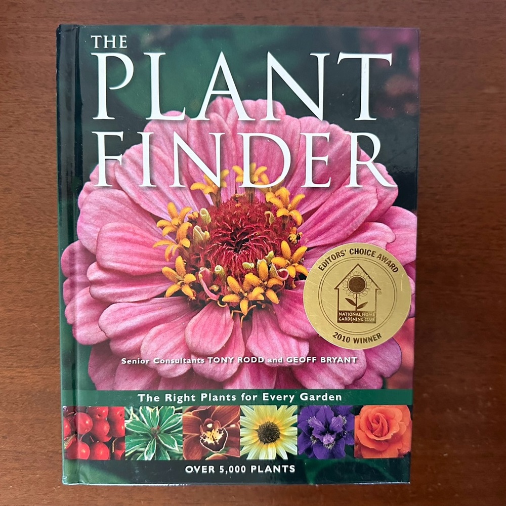 THE PLANT FINDER: THE RIGHT PLANTS FOR EVERY GARDEN
